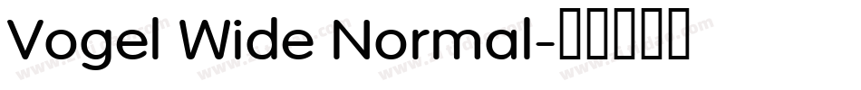 Vogel Wide Normal字体转换